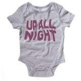 "Up All Night" Baby Onesie (Out of Stock)